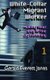 White-Collar Migrant Worker - Making Your Way in the Gig Economy (Paperback): Gerald Everett Jones