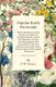 Popular Hardy Perennials - Their Cultivation in Beds, Borders, the Wild and Woodland Garden and by the Waterside - and Also...