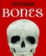 Bones - Skeletons and How They Work (Hardcover): Steve Jenkins
