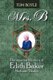 Mrs.B - The Amazing Life Story of Edith Baker Medium/Healer (Paperback): Tom Boyle