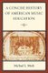 A Concise History of American Music Education (Paperback): Michael Mark