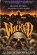 The Wicked (Paperback): James Newman
