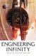 Engineering Infinity (Paperback): Jonathan Strahan