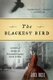 The Blackest Bird - A Novel of Murder in Nineteenth-Century New York (Paperback): Joel Rose