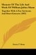 Memoir Of The Life And Work Of William Julius Mann - Together With A Few Sermons And Short Extracts (1893) (Paperback): Emma T...