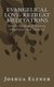 Evangelical Love - Retreat Meditations: On the Mystery of Poverty, Obedience, and Chastity (Paperback): Joshua Elzner