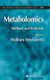 Metabolomics - Methods and Protocols (Hardcover, Clean): Wolfram Weckwerth
