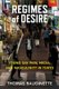 Regimes of Desire - Young Gay Men, Media, and Masculinity in Tokyo (Paperback): Thomas Baudinette