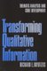 Transforming Qualitative Information - Thematic Analysis and Code Development (Paperback): Richard Boyatzis