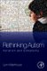 Rethinking Autism - Variation and Complexity (Hardcover, New): Lynn Waterhouse