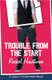 Trouble from the Start (Paperback): Rachel Hawthorne