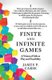 Finite and Infinite Games (Paperback): James Carse