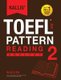 Kallis' TOEFL iBT Pattern Reading 2 - Analyst (College Test Prep 2016 + Study Guide Book + Practice Test + Skill Building...