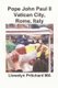 Pope John Paul II Vatican City, Rome, Italy (Indonesian, Paperback): Llewelyn Pritchard
