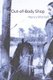 The Out-Of-Body Shop (Paperback): Nancy Mitchell