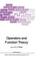 Operators and Function Theory (Paperback, Softcover reprint of the original 1st ed. 1985): S.C. Power