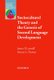 Sociocultural Theory and the Genesis of Second Language Development (Paperback): James P. Lantolf, Steven Thorne