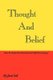 Thought And Belief - How To Unlock Your Potential And Fulfill Your Destiny! (Paperback): Jami Sell