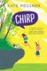 Chirp (Hardcover): Kate Messner