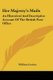 Her Majesty's Mails - An Historical And Descriptive Account Of The British Post-Office (Paperback): William Lewins
