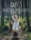 Amy's Amazing Adventures (Paperback): Valerie Stevens Rhodes
