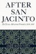 After San Jacinto - The Texas-Mexican Frontier, 1836-1841 (Paperback): Joseph Milton Nance