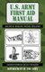 U.S. Army First Aid Manual (Paperback): Department of the Army