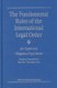The Fundamental Rules of the International Legal Order - Jus Cogens and Obligations Erga Omnes (Hardcover): Christian...