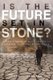 Is the Future Set in Stone? - A Biblical study of God's relation to time and knowledge of the future (Paperback): Troy...