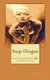 Snap Dragon (Paperback): Amanda Travis, Victor Darnell Hadnot