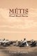 Metis - Mixed Blood Stories (Paperback, New): Lynn E. Ponton
