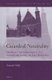 Guarded Neutrality - Diplomacy and Internment in the Netherlands during the First World War (Hardcover): Susanne Wolf