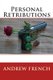 Personal Retributions (Paperback): Andrew French