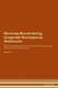 Reversing Non-Involuting Congenital Hemangioma - Deficiencies The Raw Vegan Plant-Based Detoxification & Regeneration Workbook...