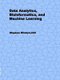 Data Analytics, Bioinformatics, and Machine Learning (Paperback): Stephen Winters-Hilt