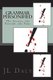 Grammar Personified - The secrets, the passion, the puns (Paperback): Jl Daly