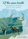 Of the same breath - Indigenous animal and place name (Paperback): Lucie A. Moller