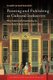 Painting and Publishing as Cultural Industries - The Fabric of Creativity in the Dutch Republic, 1580-1800 (Hardcover, 0):...