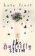 The Butterfly Storm - (The Butterfly Storm Book 1) (Paperback): Kate Frost