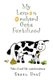 My Lemon Orchard Gets Fertilized - Tales of real life misadventures (Paperback): Susan Hanf