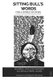Sitting Bull's Words - For a World in Crisis (Paperback): four arrows