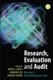 Research, Evaluation and Audit - Key Steps in Demonstrating Your Value (Hardcover): Maria J. Grant, Barbara Sen, Hannah Spring