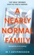 A Nearly Normal Family (Hardcover): M T Edvardsson