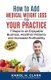 How to Add Medical Weight Loss to Your Practice - 7 Steps to an Enjoyable Business, Healthier Patients and Increased...
