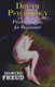 Dr. Freud's Dream Psychology - Psychoanalysis for Beginners (Paperback): Sigmund Freud
