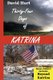 Thirty-Four Days of Katrina (Paperback): David B. Hurt