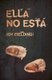 Ella No Esta (English, Spanish, Paperback): Joy Fielding