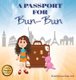A Passport for Bun-Bun (Hardcover): Lauren Covino-Smith