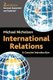 International Relations - A Concise Introduction (Paperback, 2nd edition): Michael Nicholson