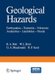 Geological Hazards - Earthquakes - Tsunamis - Volcanoes, Avalanches - Landslides - Floods (Paperback, Softcover reprint of the...